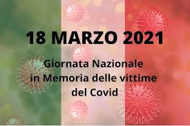 18 MARZO 2021- Giornata nazionale in memoria delle vittime dell’epidemia da coronavirus