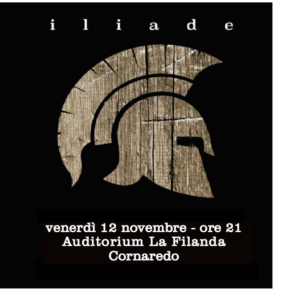 Stagione Teatrale La Filanda: venerdì 12 novembre in scena con l’ILIADE