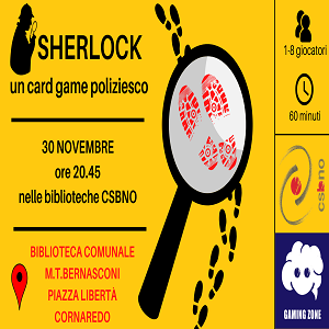 A NOVEMBRE IN BIBLIOTECA… SI GIOCA – SERATA INVESTIGATIVA CON SHERLOCK