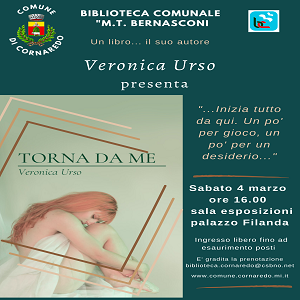 INCONTRO CON L’AUTORE – VERONICA URSO PRESENTA “TORNA DA ME”