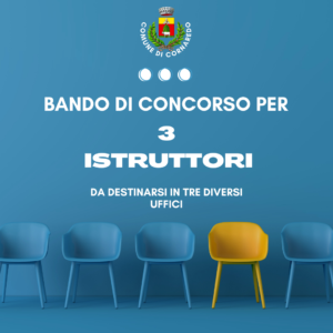 BANDO DI CONCORSO PER L’ASSUNZIONE DI N.3 ISTRUTTORI “AREA ISTRUTTORI” PER LA COPERTURA DI VARI PROFILI PROFESSIONALI