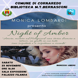 INCONTRO CON L’AUTORE – MONICA LOMBARDI PRESENTA “NIGHT OF AMBER”